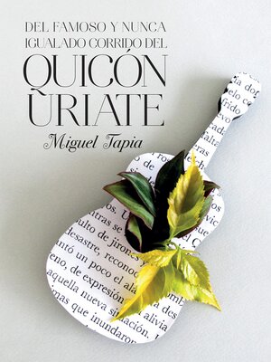 cover image of Del famoso y nunca igualado corrido del Quicón Uriate